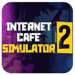 تحميل لعبة Internet Cafe Simulator 2 مهكرة 2027 للأندرويد APK برابط مباشر مجاناً